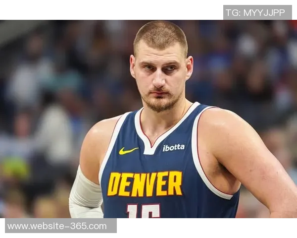 掘金核心阵容薪资飙升约基奇穆雷年薪均超五千万三人年薪突破两千万大关 掘金核心阵容薪资飙升约基奇穆雷年薪均超五千万三人年薪突破两千万大关